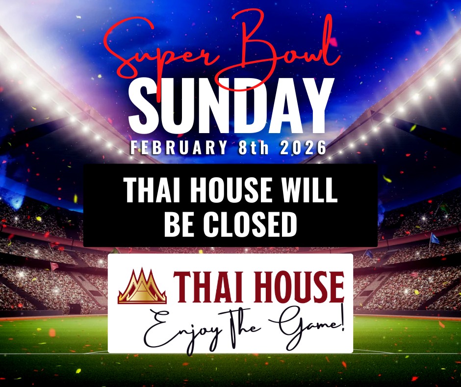 Closed For Super Bowl Sunday, February 8th, 2026